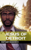 Jesus_of_Detroit