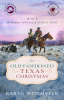 An_Old-Fashioned_Texas_Christmas__The_Archer_Brothers_Book__4_
