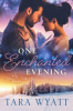 One_Enchanted_Evening