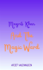Magrib_Khan_and_the_Magic_Ward